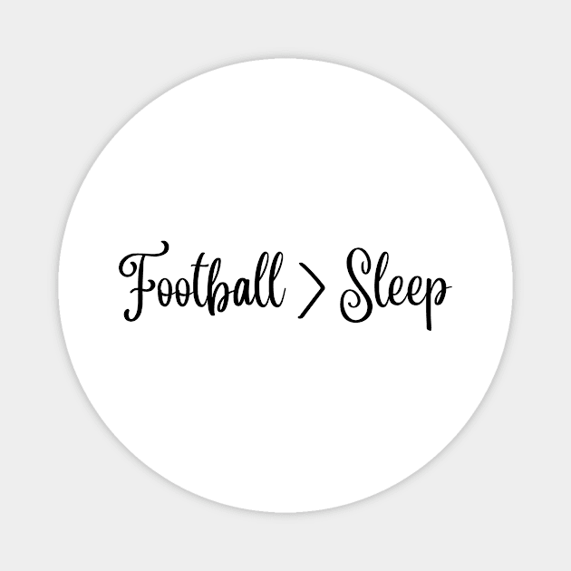 Football over sleep Magnet by TheWrightLife